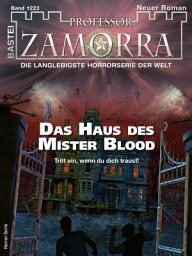 Icon image Professor Zamorra 1223: Das Haus des Mister Blood