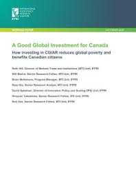 Icon image A good global investment for Canada: How investing in CGIAR reduces global poverty and benefits Canadian citizens