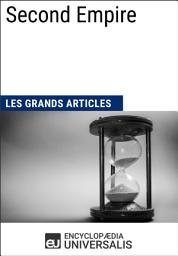 Icon image Second Empire: Les Grands Articles d'Universalis