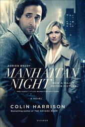 Icon image Manhattan Night: A Novel