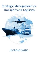 Icon image Strategic Management for Transport and Logistics
