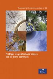Icon image Protéger les générations futures par les biens commun