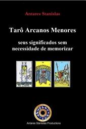 Icon image Tarô Arcanos Menores, seus significados sem necessidade de memorizar