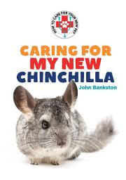 Icon image Caring for My New Chinchilla