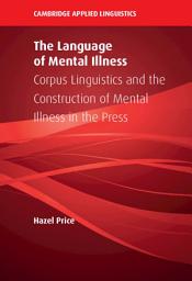 Icon image The Language of Mental Illness