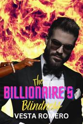Icon image The Billionaire's Blindness: An Interracial Love At First Touch Romance