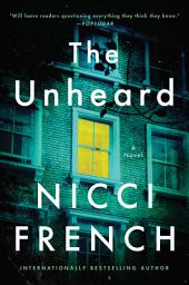 Icon image The Unheard: A Novel