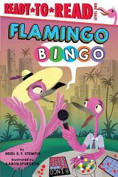 Icon image Flamingo Bingo: Ready-to-Read Level 1