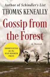 Icon image Gossip from the Forest: A Novel