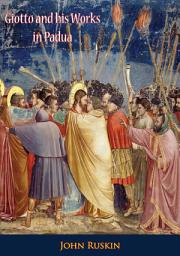 Icon image Giotto and his Works in Padua
