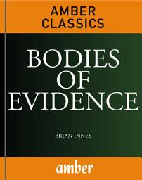 Icon image Bodies of Evidence