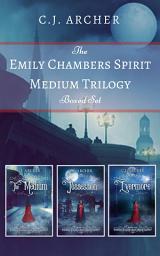 Icon image The Emily Chambers Spirit Medium Trilogy Boxed Set: A Romantasy Box Set