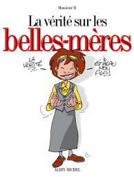 Icon image La vérité sur les belles-mères