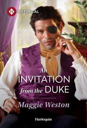 Icon image An Invitation from the Duke