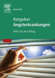 Icon image Ratgeber Angsterkrankungen: Hilfe für den Alltag
