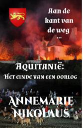 Icon image Aquitanië: Het einde van een oorlog