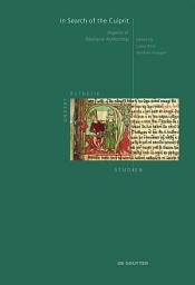 Icon image In Search of the Culprit: Aspects of Medieval Authorship