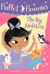 Icon image Ballet Bunnies #5: The Big Audition