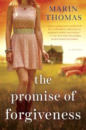 Icon image The Promise of Forgiveness