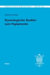 Icon image Etymologische Studien zum Papiamento