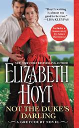 Icon image Not the Duke's Darling: Includes a bonus novella