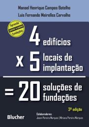 Icon image 4 edifícios, 5 locais de implantação, 20 soluções de fundações: Edição 3