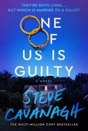 Icon image One of Us Is Guilty: A Novel