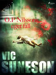 Icon image O.P. Nilssons eget fall