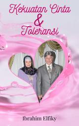 Icon image Kekuatan Cinta & Toleransi: Fondasi Kehidupan