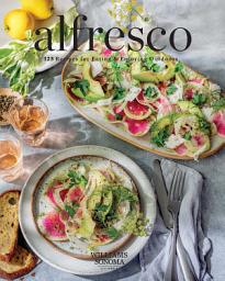 Icon image Alfresco: 125 Recipes for Eating & Enjoying Outdoors