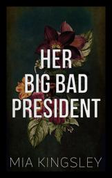 Icon image Her Big Bad President