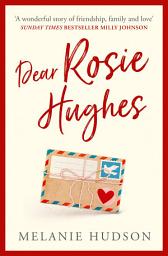 Icon image Dear Rosie Hughes