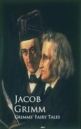 Icon image Grimms' Fairy Tales: Bestsellers and famous Books