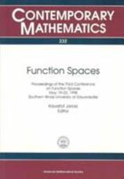Icon image Function Spaces: Proceedings of the Third Conference on Function Spaces, May 19-23, 1998, Southern Illinois University at Edwardsville