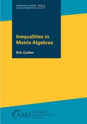 Icon image Inequalities in Matrix Algebras