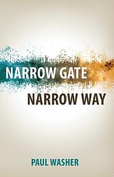 Icon image Narrow Gate, Narrow Way