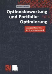 Icon image Optionsbewertung und Portfolio-Optimierung: Moderne Methoden der Finanzmathematik