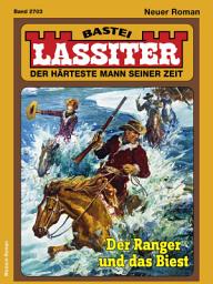 Icon image Lassiter 2703: Der Ranger und das Biest
