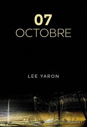 Icon image 7 octobre: La journée la plus meurtrière de l'histoire d'Israël racontée par les victimes et leurs proches