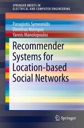 Icon image Recommender Systems for Location-based Social Networks