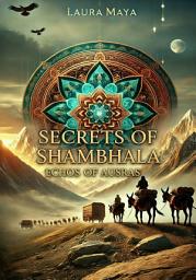 Icon image Secrets of Shambhala: Echoes of Ausras