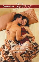 Icon image Chantagem no quarto