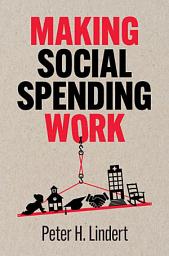 Icon image Making Social Spending Work