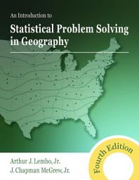 Icon image An Introduction to Statistical Problem Solving in Geography: Fourth Edition