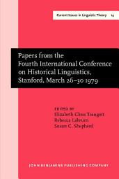 Icon image Papers from the Fourth International Conference on Historical Linguistics, Stanford, March 26–30 1979