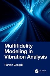 Icon image Multifidelity Modeling in Vibration Analysis