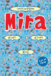 Icon image Mira - #løgn #kat #drama. Let at læse