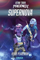 Icon image Star Trek Prodigy: Supernova