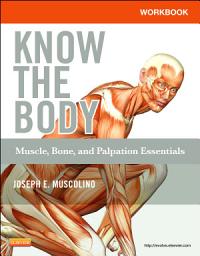Icon image Workbook for Know the Body: Muscle, Bone, and Palpation Essentials