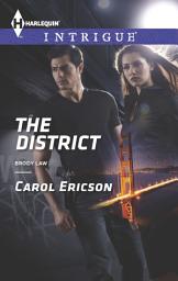 Icon image The District: A Thrilling FBI Romance